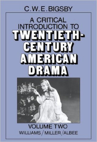 A Critical Introduction To 20th Century American Drama (Volume 2)